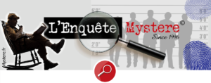 Vignette- l'Enquête Mystere.fr - Murder Party Game - Enigme Cluedo Show -Team Building
